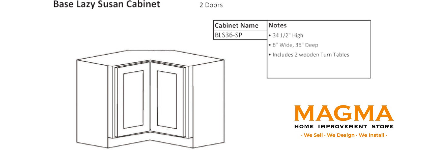 Highland CabinetsBase Lazy Susan Cabinet - 2 Doors - Shaker Kitchen Cabinet WhiteBLS36-SPBase Lazy Susan Cabinet - 2 Doors - Shaker Kitchen Cabinet