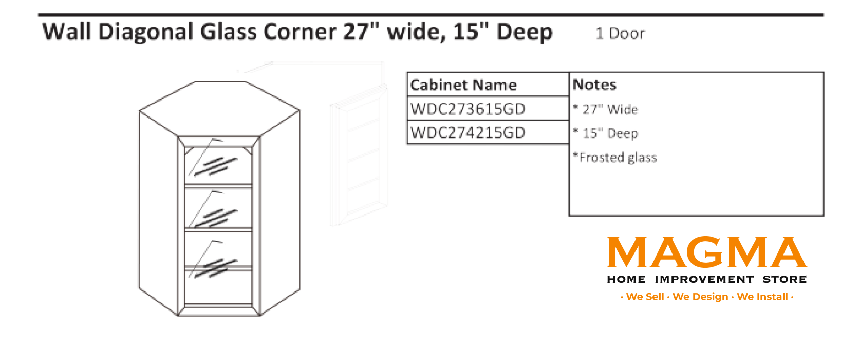 Highland CabinetsWall Diagonial Glass Corner 27" Wide, 15" Deep, 1 Door - Shaker Kitchen Cabinet WhiteWDC273615GDWall Diagonial Glass Corner 27" Wide, 15" Deep, 1 Door - Shaker Kitchen Cabinet